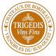 Trigedis Vins Fins
